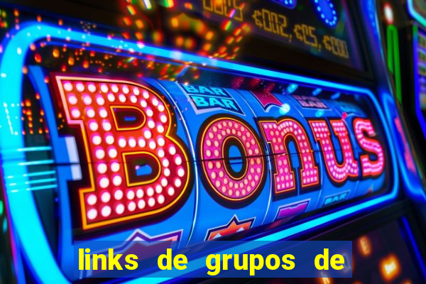 links de grupos de telegram +18